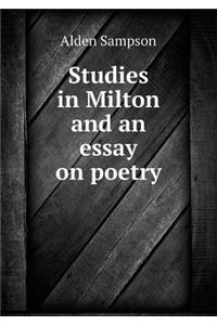 Studies in Milton and an Essay on Poetry