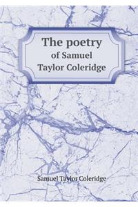 The Poetry of Samuel Taylor Coleridge