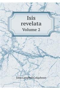 Isis revelata Volume 2