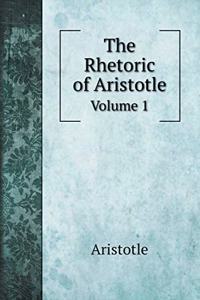 The Rhetoric of Aristotle