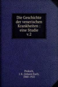 Die Geschichte der venerischen Krankheiten