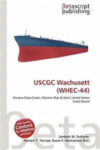 Uscgc Wachusett (Whec-44)