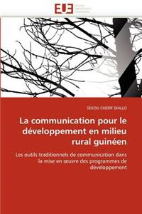 La Communication Pour Le Développement En Milieu Rural Guinéen