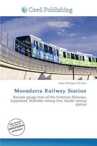 Moondarra Railway Station