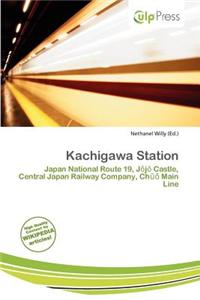 Kachigawa Station