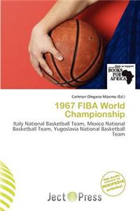 1967 Fiba World Championship