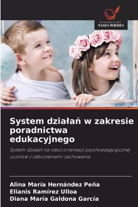 System dzialań w zakresie poradnictwa edukacyjnego