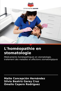 L'homéopathie en stomatologie