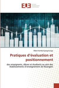 Pratiques d'évaluation et positionnement