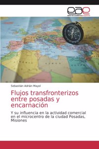 Flujos transfronterizos entre posadas y encarnación