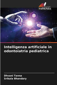 Intelligenza artificiale in odontoiatria pediatrica