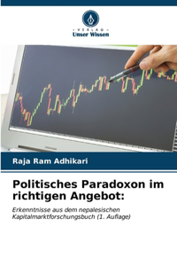 Politisches Paradoxon im richtigen Angebot