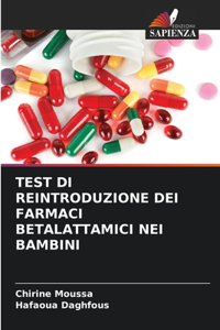 Test Di Reintroduzione Dei Farmaci Betalattamici Nei Bambini