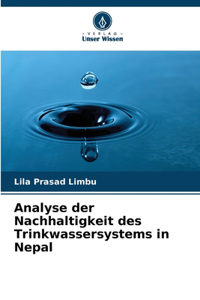 Analyse der Nachhaltigkeit des Trinkwassersystems in Nepal