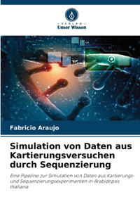 Simulation von Daten aus Kartierungsversuchen durch Sequenzierung