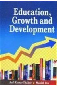 Education, Growth and Development