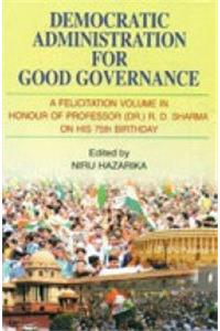 Democratic administration for good governance