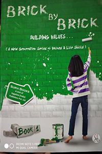 Brick By Brick Building Values-1 ( Survi Books )
