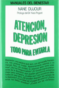 Atencion, Depresion Todo Para Evitarla