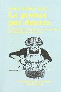 La prensa por dentro: produccion informativa y transmision de estereotipos de genero