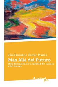 Mas Alla del Futuro