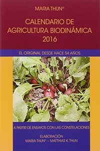 AGRICULTURA BIODINAMICA MARIA THUN: A PARTIR DE ENSAYOS CON LAS CONSTELACIONES (Spanish Edition)