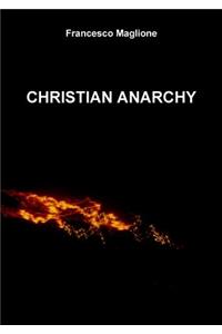 Christian Anarchy