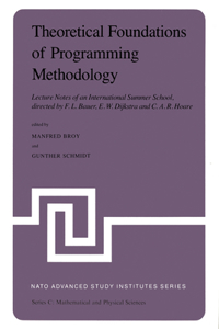 Theoretical Foundations of Programming Methodology