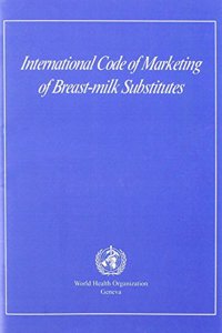 International Code of Marketing of Breast-milk Substitutes