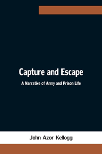 Capture and Escape