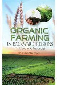 Organic Farming in Backward Regions