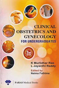 Clinical Obstetrics And Gynecology For Undergraduates