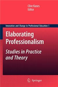 Elaborating Professionalism