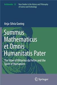 Summus Mathematicus et Omnis Humanitatis Pater