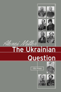 The Ukrainian Question