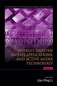 Wavelet Analysis & Its Applications, & Active Media Technology Vol.2