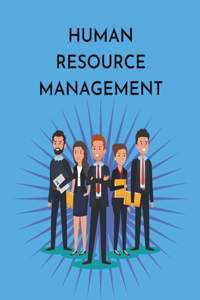 Human Resource Management