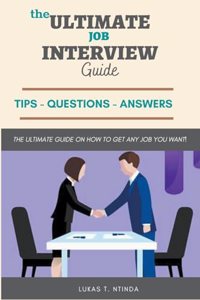 Ultimate Job Interview Guide