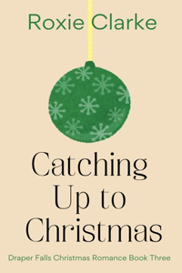 Catching Up to Christmas
