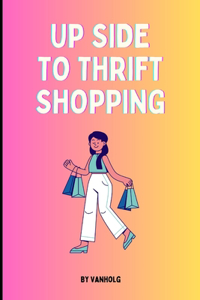 Up side to thrift shopping