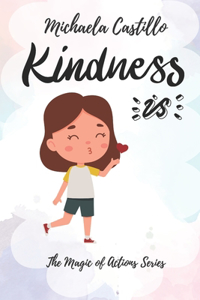 Kindness is