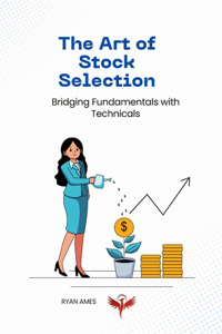 The Art of Stock Selection