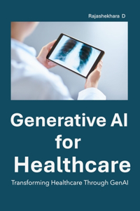 Generative AI for Healthcare