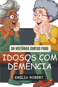 50 Contos Para Idosos Com Demência