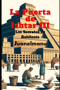 La Puerta de Ishtar III