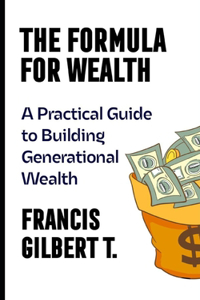 Formula for Wealth