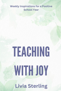 Teaching with Joy
