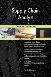 Supply Chain Analyst Critical Questions Skills Assessment