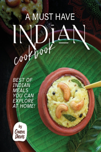 A Must Have Indian Cookbook