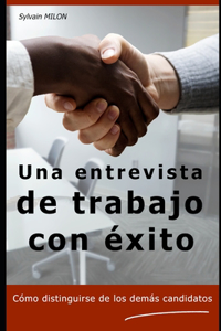 Una entrevista de trabajo con éxito